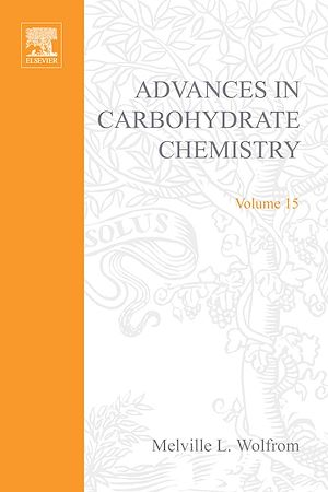 Téléchargez le livre :  Advances in Carbohydrate Chemistry