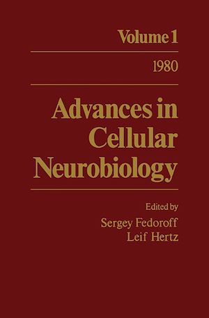 Téléchargez le livre :  Advances in Cellular Neurobiology