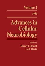 Télécharger le livre :  Advances in Cellular Neurobiology