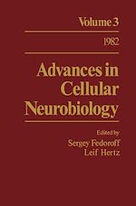 Télécharger le livre :  Advances in Cellular Neurobiology