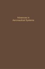 Télécharger le livre :  Control and Dynamic Systems V38: Advances in Aeronautical Systems