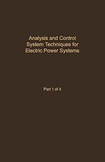 Télécharger le livre :  Control and Dynamic Systems V41: Analysis and Control System Techniques for Electric Power Systems Part 1 of 4