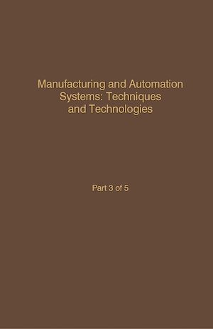 Téléchargez le livre :  Control and Dynamic Systems V47: Manufacturing and Automation Systems: Techniques and Technologies