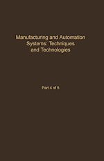 Télécharger le livre :  Control and Dynamic Systems V48: Manufacturing and Automation Systems: Techniques and Technologies