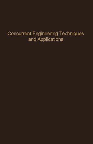 Téléchargez le livre :  Concurrent Engineering Techniques and Applications