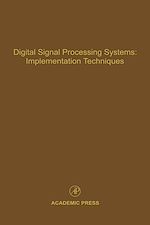 Télécharger le livre :  Digital Signal Processing Systems: Implementation Techniques
