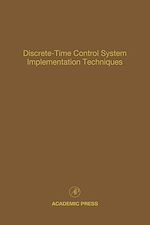 Télécharger le livre :  Discrete-Time Control System Implementation Techniques