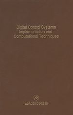 Télécharger le livre :  Digital Control Systems Implementation and Computational Techniques