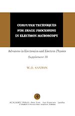 Télécharger le livre :  Computer Techniques for Image Processing in Electron Microscopy