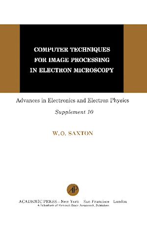 Téléchargez le livre :  Computer Techniques for Image Processing in Electron Microscopy
