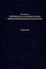 Télécharger le livre :  Advances in Electronics and Electron Physics
