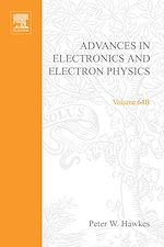 Télécharger le livre :  Advances in Electronics and Electron Physics
