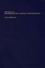 Download this eBook Advances in Experimental Social Psychology
