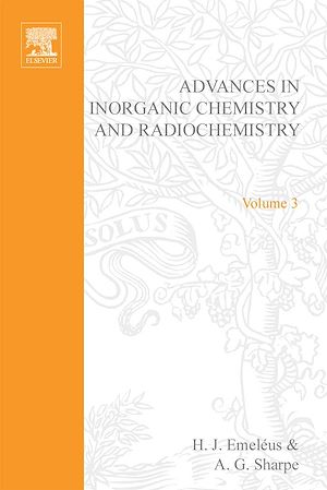 Téléchargez le livre :  Advances in Inorganic Chemistry and Radiochemistry