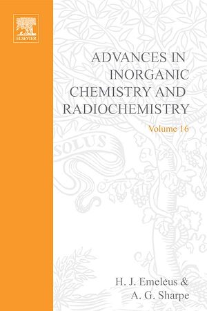 Téléchargez le livre :  Advances in Inorganic Chemistry and Radiochemistry