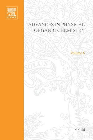 Téléchargez le livre :  Advances in Physical Organic Chemistry