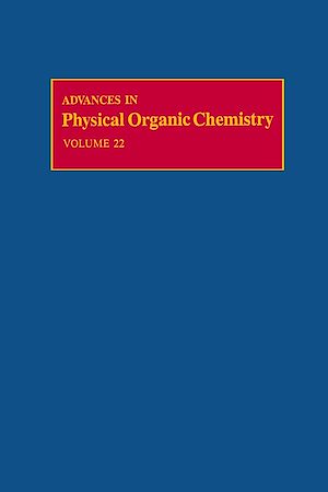 Téléchargez le livre :  Advances in Physical Organic Chemistry APL