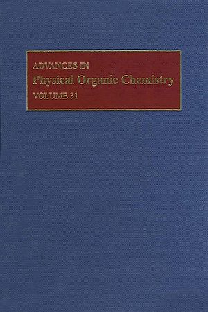 Téléchargez le livre :  Advances in Physical Organic Chemistry