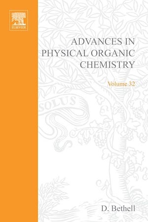 Téléchargez le livre :  Advances in Physical Organic Chemistry