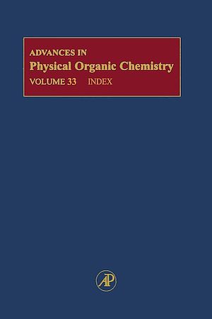 Téléchargez le livre :  Advances in Physical Organic Chemistry