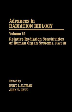 Téléchargez le livre :  Relative Radiation Sensitivities of Human Organ Systems