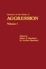 Télécharger le livre :  Advances in the Study of Aggression