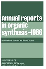 Télécharger le livre :  Annual Reports in Organic Synthesis — 1986