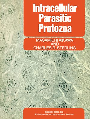 Téléchargez le livre :  Intracellular Parasitic Protozoa