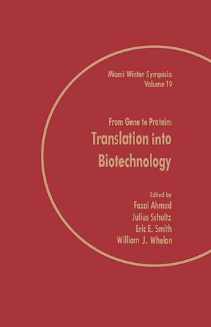 Téléchargez le livre :  From Gene to Protein: Translation into Biotechnology