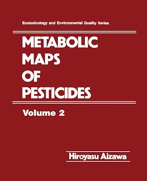 Téléchargez le livre :  Metabolic Maps of Pesticides