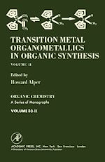 Télécharger le livre :  Transition Metal Organometallics in Organic Synthesis