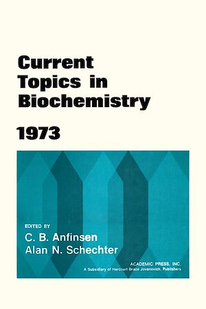 Téléchargez le livre :  Current Topics in Biochemistry 1973
