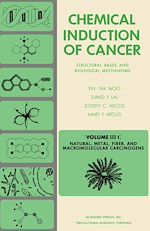 Télécharger le livre :  Natural, Metal, Fiber, and Macromolecular Carcinogens
