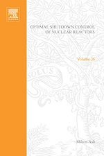 Download this eBook Optimal Shutdown Control of Nuclear Reactors by Milton Ash
