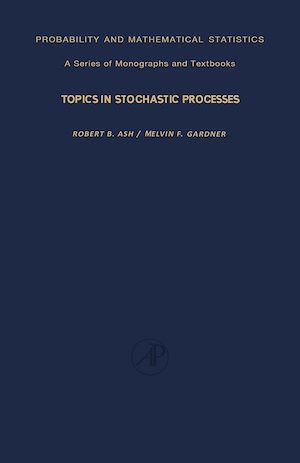 Téléchargez le livre :  Topics in Stochastic Processes
