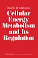 Télécharger le livre :  Cellular Energy Metabolism and its Regulation