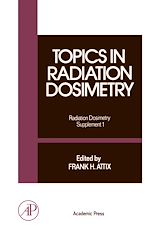 Télécharger le livre :  Topics in Radiation Dosimetry