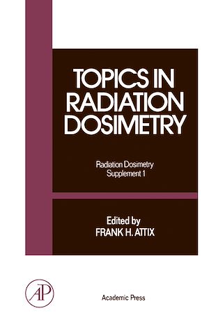 Téléchargez le livre :  Topics in Radiation Dosimetry
