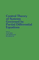 Télécharger le livre :  Control Theory of Systems Governed by Partial Differential Equations