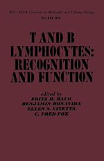 Télécharger le livre :  T and B Lymphocytes: Recognition and Function