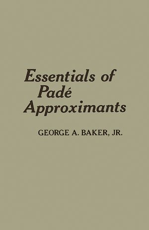 Download the eBook: Essentials of Padé Approximants