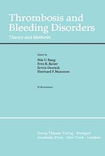 Télécharger le livre :  Thrombosis and Bleeding Disorders