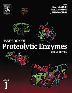 Téléchargez le livre :  Handbook of Proteolytic Enzymes, Volume 1