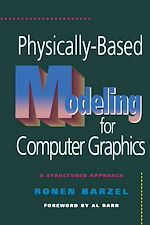Télécharger le livre :  Physically-Based Modeling for Computer Graphics