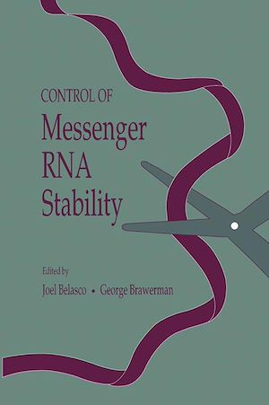 Téléchargez le livre :  Control of Messenger RNA Stability