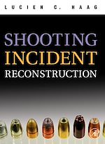 Télécharger le livre :  Shooting Incident Reconstruction
