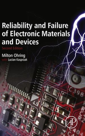 Téléchargez le livre :  Reliability and Failure of Electronic Materials and Devices