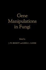 Télécharger le livre :  Gene Manipulations in Fungi