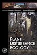 Télécharger le livre :  Plant Disturbance Ecology