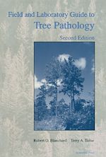 Télécharger le livre :  Field and Laboratory Guide to Tree Pathology
